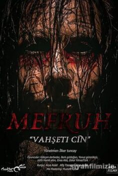 Mefruh: Vahşeti Cin